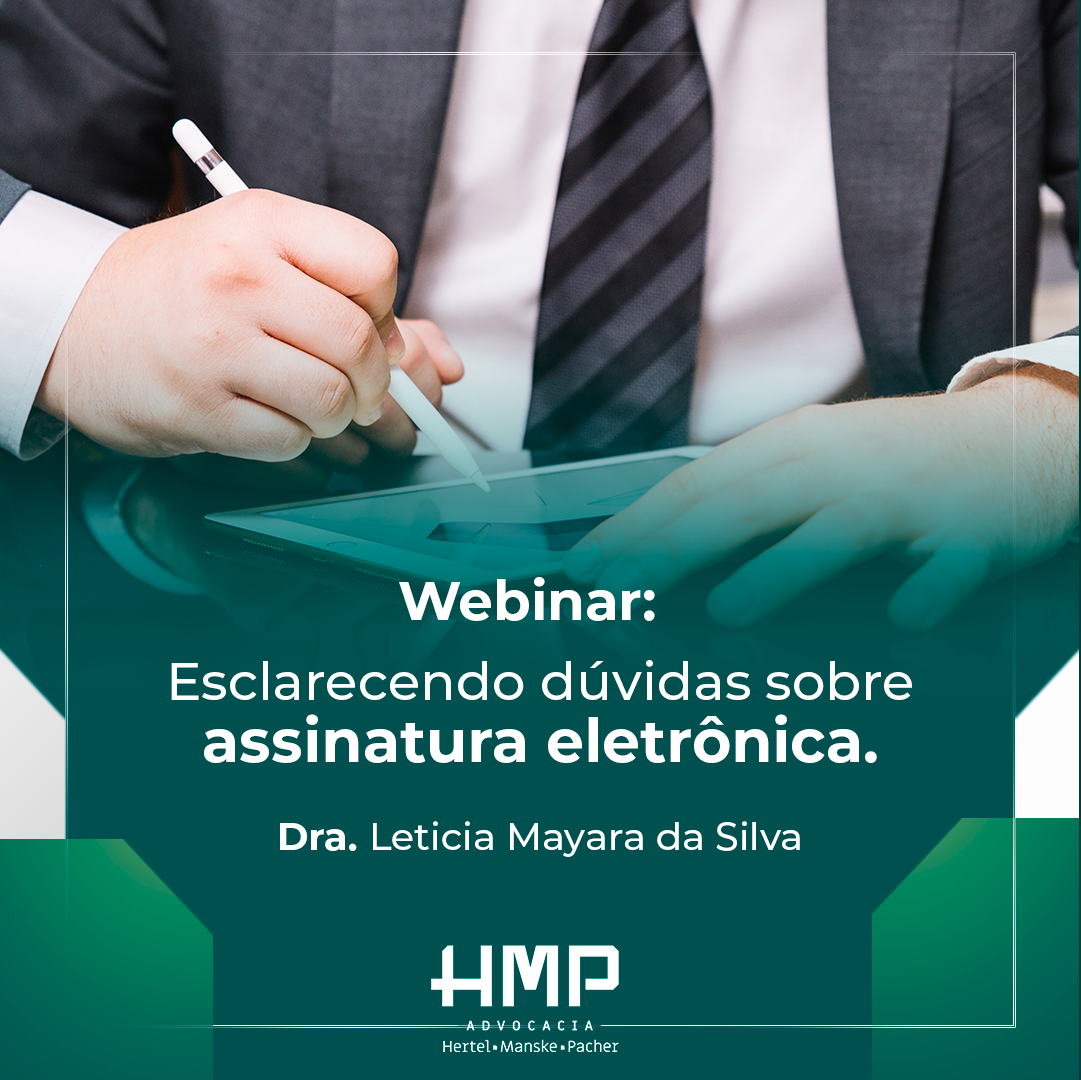 WEBINAR – Esclarecendo dúvidas sobre assinatura eletrônica.