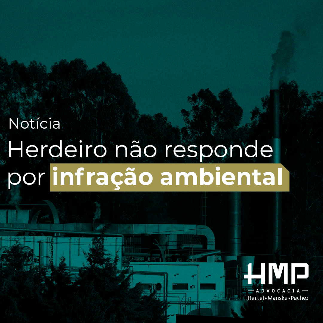 Herdeiro não responde por infração ambiental