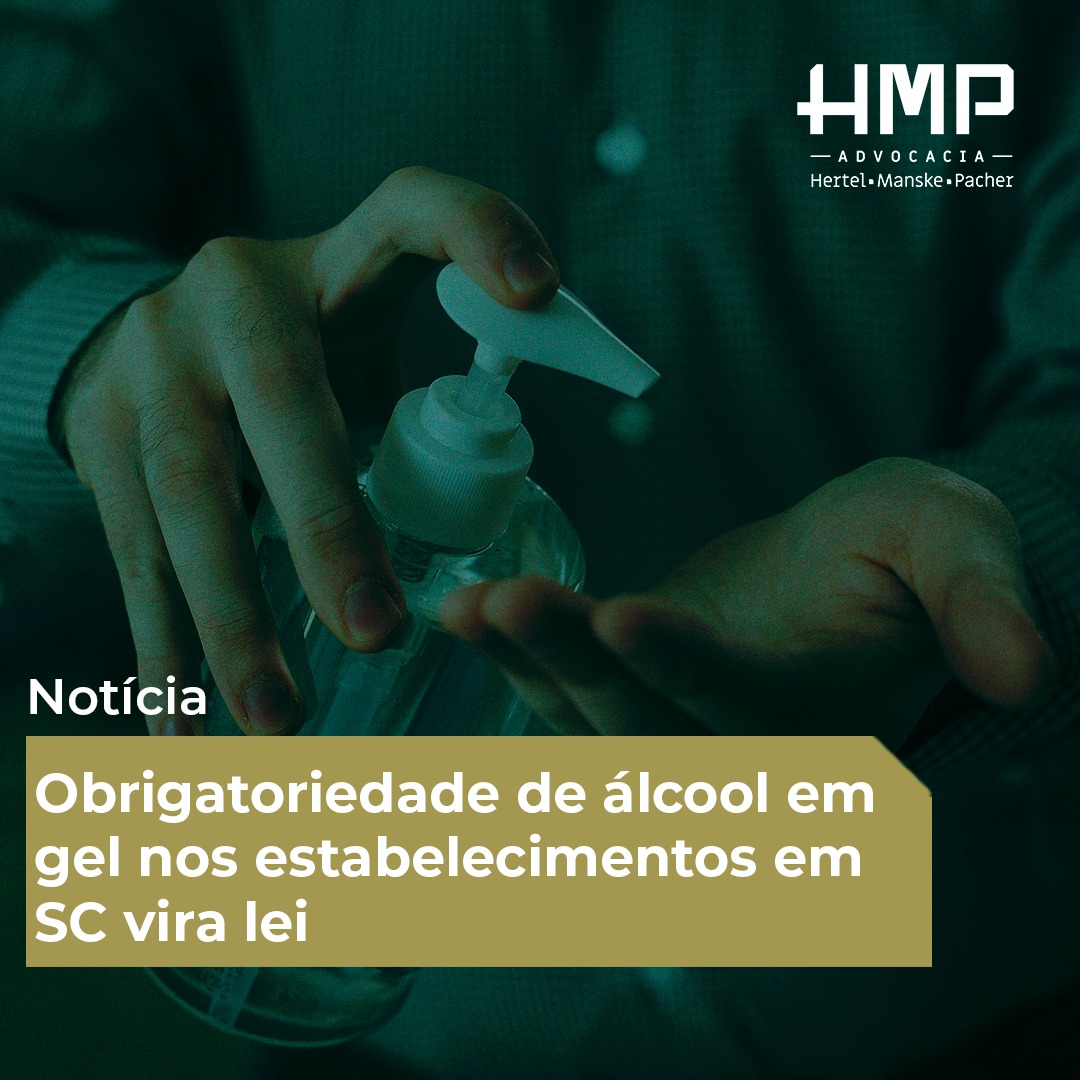 Obrigatoriedade de álcool em gel nos estabelecimentos em SC vira lei