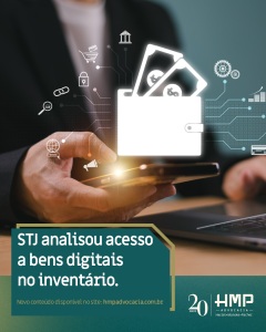 STJ analisa acesso a bens digitais no inventário; julgamento foi suspenso após pedido de vista
