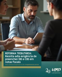 Reforma Tributária: Receita adia exigência de preencher IBS e CBS em notas fiscais
