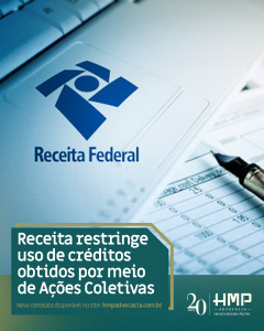 Receita restringe uso de créditos obtidos por meio de Ações Coletivas