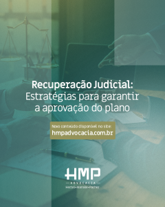 Recuperação Judicial: Estratégias para garantir a aprovação do plano