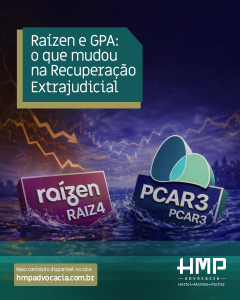 Recuperação Judicial ou Extrajudicial: o que os casos de Raízen e GPA revelam sobre a reestruturação de empresas
